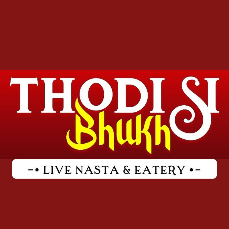 Thodi si Bhukh - South Bopal