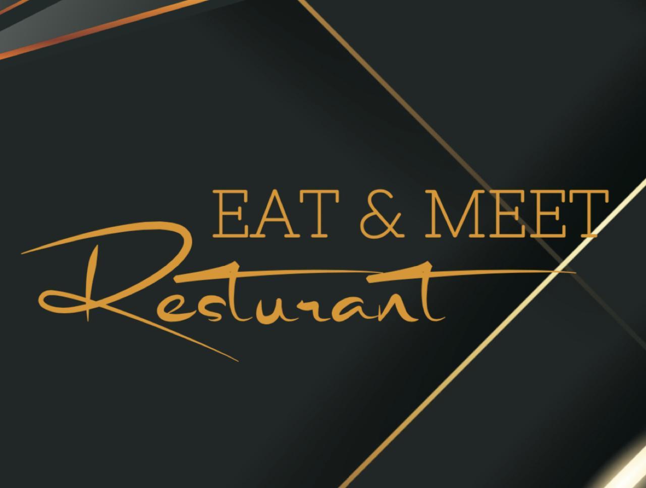 Eat & Meet Restaurant - Chala